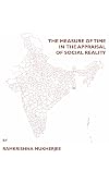 The measure of time in the appraisal of social reality