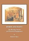 Byron and Scott the Waverley novels and historical engagement