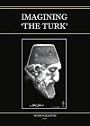 Imagining 'the Turk'