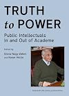 Truth to power public intellectuals in and out of academe