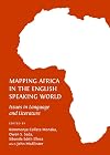 Mapping Africa in the English speaking world issues in language and literature