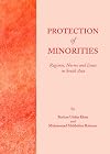 Protection of Minorities: Regimes, Norms and Issues in South Asia