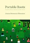 Portable Roots: Transplanting the Bicultural Child
