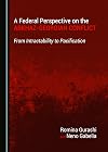 A federal perspective on the Abkhaz-Georgian conflict : from intractability to pacification