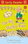 The Big Sticky Bun (Early Reader)