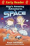 Algy's Amazing Adventures in Space (Early Reader)