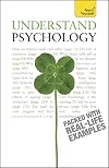 Understand Psychology (Teach Yourself)