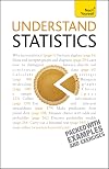 Understand Statistics: Teach Yourself (Teach Yourself Mathematics)
