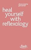 Heal yourself with reflexology