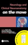Neurology and Clinical Neuroanatomy on the Move (Medicine on the Move)