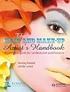 The Hair and Make-Up Artist's Handbook: A Complete Guide to Professional Qualifications. by Beverley Braisdell, Jennifer Lenard