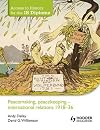 Peacemaking, peacekeeping international relations 1918-36