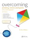 Overcoming Anxiety, Stress and Panic: A Five Areas Approach, Third Edition
