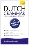 Dutch Grammar You Really Need to Know (Teach Yourself Language)