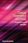 Clinical Governance: A Guide to Implementation for Healthcare Professionals