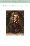 The state trial of Doctor Henry Sacheverell