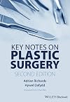 Key Notes on Plastic Surgery