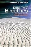 Dust that Breathes: Christian Faith and the New Humanisms