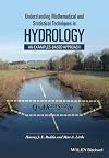 Understanding Mathematical and Statistical Techniques in Hydrology: An Examples-based Approach
