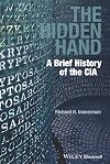 The Hidden Hand: A Brief History of the CIA