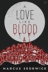 A Love Like Blood