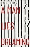 A Man Lies Dreaming