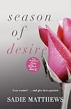 Season of Desire: Complete Edition (Seasons Trilogy)