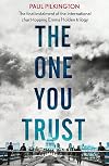 The One You Trust