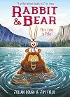 This Lake is Fake!: Book 6 (Rabbit and Bear)