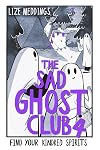 The Sad Ghost Club 4