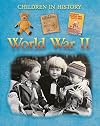 World War II (Children in History)