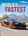 World's Fastest (Edge: Slipstream Non-Fiction Level 1)