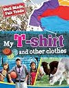 My T-shirt and other clothes