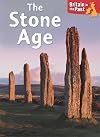 The Stone Age (Britain in the Past)