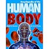 Encyclopedia of the Human Body: Begin to Discover the Human Body