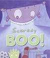 Scaredy Boo: A Children's Picture Book