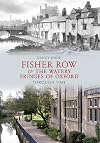 Fisher Row and the Watery Fringes of Oxford Through Time