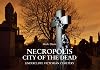Necropolis City of the Dead: Undercliffe Victorian Cemetery