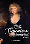 The Countess: The Scandalous Life of Frances Villiers, Countess of Jersey