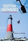 Scottish Lighthouses: An Illustrated History