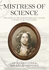 Mistress of Science: The Story of the Remarkable Janet Taylor, Pioneer of Sea Navigation