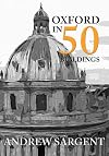 Oxford in 50 buildings