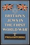 Britain's Jews in the First World War