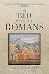 In Bed with the Romans