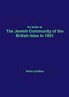 An Index to the Jewish Community of the British Isles in 1851