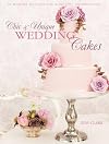 Chic & Unique Wedding Cakes: 30 Modern Designs for Romantic Celebrations