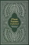 Plant Names Explained: Botanical Terms and Their Meaning
