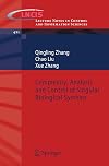 Complexity, Analysis and Control of Singular Biological Systems