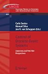 Control of Discrete-Event Systems Automata and Petri Net Perspectives