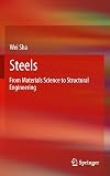 Steels from materials science to structural engineering